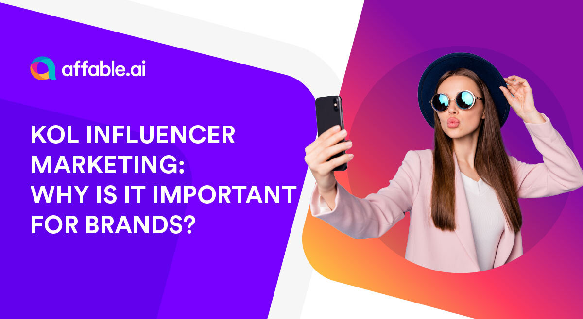 KOL Influencer Marketing Why Is It Important For Brands?